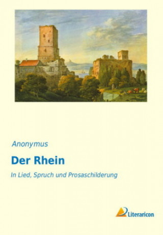 Kniha Der Rhein Anonymus