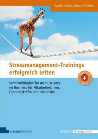 Книга Stressmanagement-Trainings erfolgreich leiten Katrin Greßer