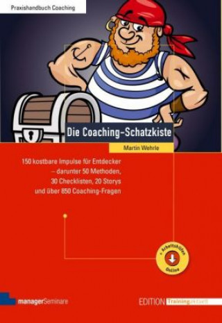 Kniha Die Coaching-Schatzkiste Martin Wehrle