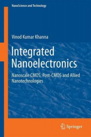 Book Integrated Nanoelectronics Vinod Kumar Khanna