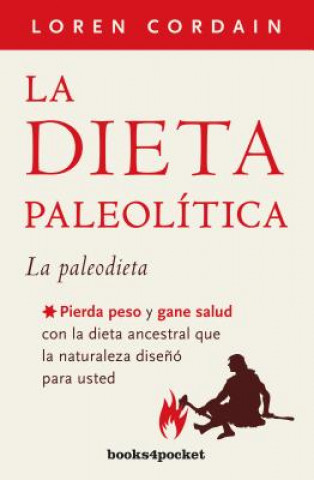 Könyv La dieta paleolitica/ The Paleo Diet Loren Cordain