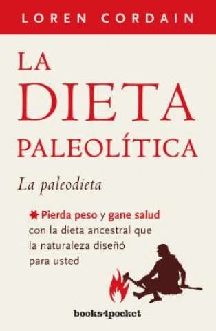 Βιβλίο La dieta paleolitica/ The Paleo Diet Loren Cordain