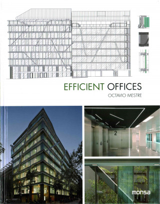 Knjiga Efficient Offices Octavio Mestre