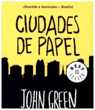 Könyv Ciudades de papel John Green