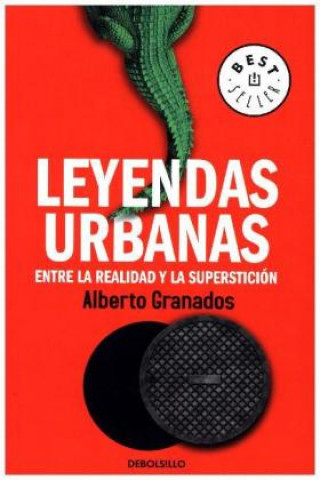 Buch Leyendas urbanas ALBERTO GRANADOS