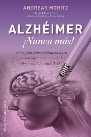 Kniha Alzheimer Andreas Moritz