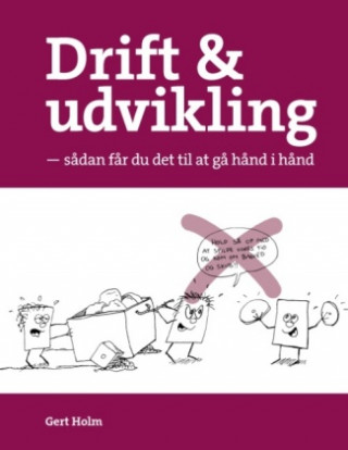 Kniha Drift og udvikling Gert Holm