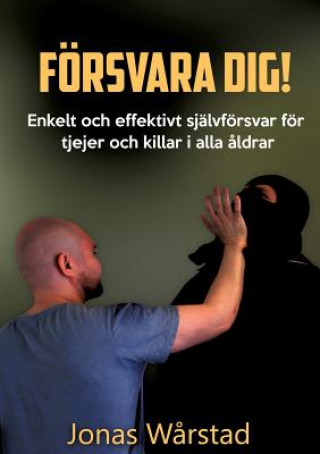 Kniha Foersvara dig! Jonas Warstad