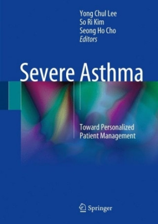 Kniha Severe Asthma Yong Chul Lee