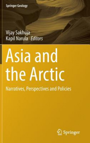 Carte Asia and the Arctic Vijay Sakhuja