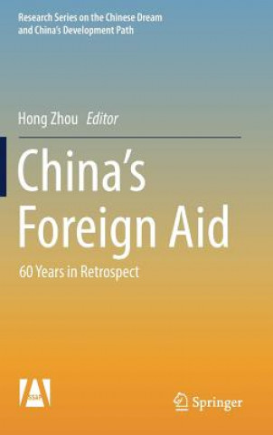 Knjiga China's Foreign Aid Hong Zhou