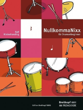 Materiale tipărite NullkommaNixx, für Drumsetbeginner Ralf Kleinehanding
