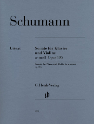 Tiskovina Sonate für Klavier und Violine a-moll op.105 Robert Schumann
