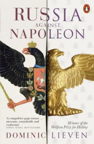 Книга Russia Against Napoleon Dominic Lieven