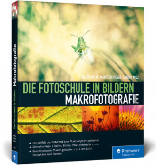 Kniha Die Fotoschule in Bildern. Makrofotografie Eileen Hafke