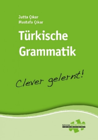Книга Türkische Grammatik - clever gelernt Jutta Çikar