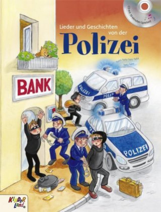 Kniha Lieder und Geschichten von der Polizei, m. Audio-CD 