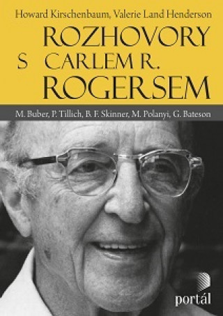 Kniha Rozhovory s Carlem R. Rogersem Howard Kirschenbaum