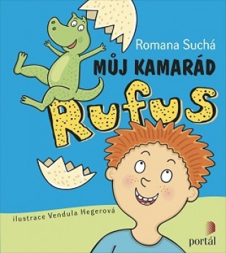Kniha Můj kamarád Rufus Romana Suchá