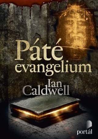 Book Páté evangelium Ian Caldwell