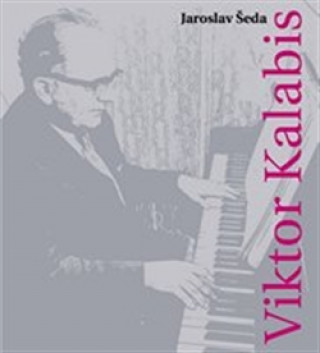 Könyv Viktor Kalabis Jaroslav Šeda