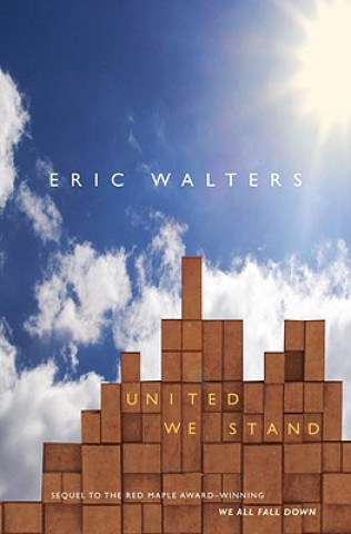 Kniha United We Stand Eric Walters