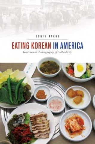 Carte Eating Korean in America Sonia Ryang