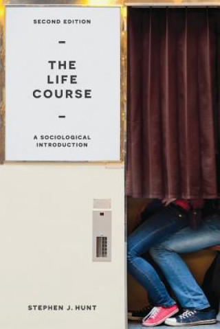 Libro Life Course Stephen J. Hunt