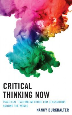 Buch Critical Thinking Now Nancy Burkhalter