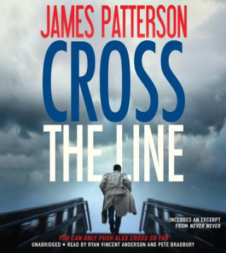 Hanganyagok Cross the Line James Patterson