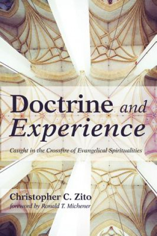 Kniha Doctrine and Experience Christopher C. Zito