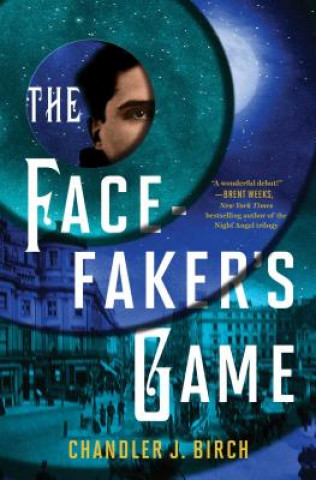 Könyv The Facefaker's Game Chandler Birch