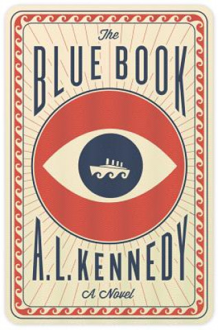 Книга The Blue Book A L Kennedy