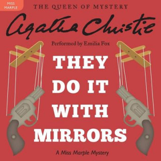 Аудио They Do It With Mirrors Agatha Christie