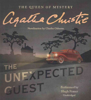 Audio The Unexpected Guest Agatha Christie