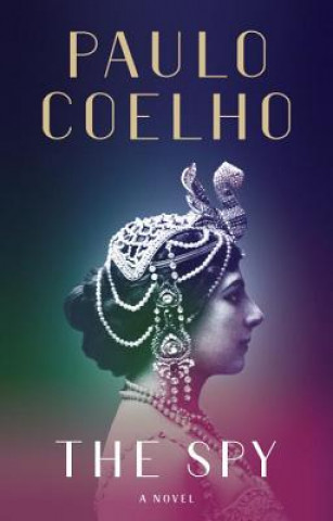 Kniha The Spy Paulo Coelho