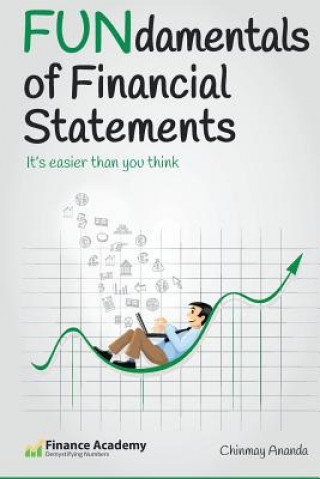 Kniha Fundamentals of Financial Statements Chinmay Ananda