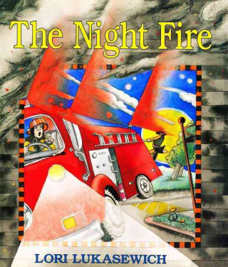 Knjiga Night Fire Lori Lukasewich