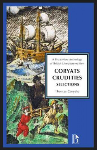 Könyv Coryat's Crudities Thomas Coryate