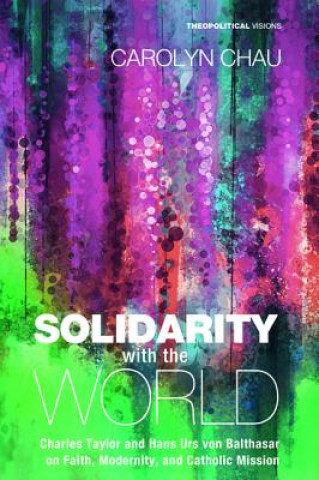 Kniha Solidarity with the World Carolyn Chau