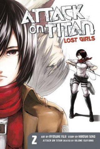Kniha Attack On Titan: Lost Girls The Manga 2 Hajime Isayama