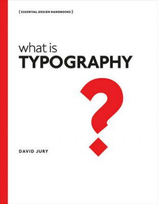 Boek What is Typography David Jury