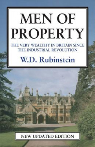 Kniha Men of Property W.D. Rubinstein