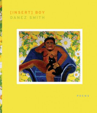 Libro Insert Boy Danez Smith