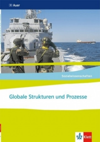 Kniha Globale Strukturen und Prozesse. Ausgabe Nordrhein-Westfalen, m. 1 Beilage 