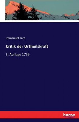 Kniha Critik der Urtheilskraft Kant