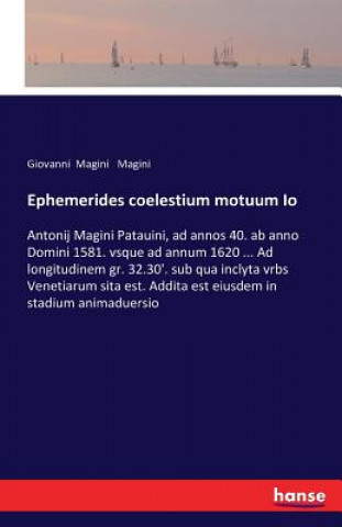 Book Ephemerides coelestium motuum Io Giovanni Magini