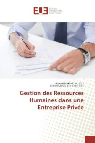 Knjiga Gestion des Ressources Humaines dans une Entreprise Privée Honoré Makindu M.