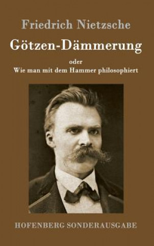 Carte Goetzen-Dammerung Friedrich Wilhelm Nietzsche