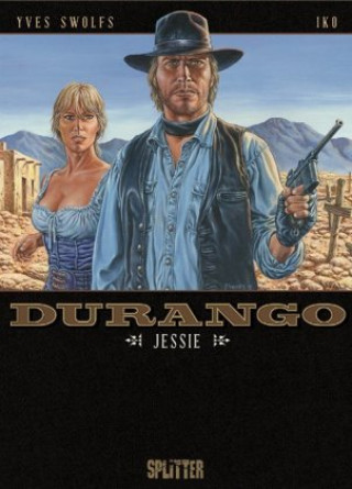 Kniha Durango - Jessie Yves Swolfs